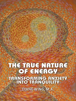 cover image of The True Nature of Energy